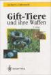 Gift-Tiere